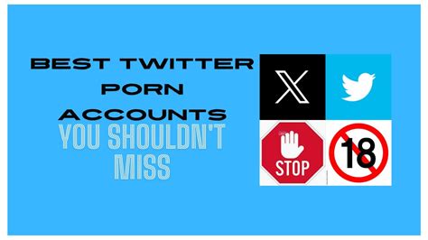 best porn in twitter|Top 15 Best Twitter Porn Accounts Worth Following in 2024